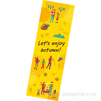 長尺ポスター Let’s enjoy autumn！