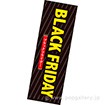 長尺ポスター BLACK FRIDAY