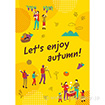 A3ポスター Let’s enjoy autumn！